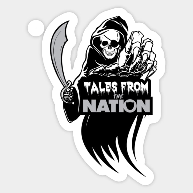 Tales From The Nation Alternate Sticker by Raiders Fan Radio swag!